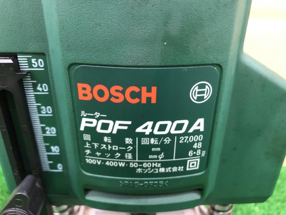 経典 ボッシュ BOSCH ルーター POF400Aの中古 中古B使用感あり 《千葉 その他